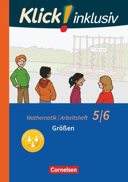 Klick! inklusiv 5./6. Schuljahr - Größen. Arbeitsheft 2, Elisabeth Jenert ; Petra Kühne ; Maike Schindler - Paperback - 9783060021154