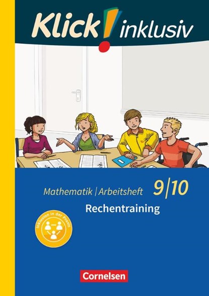 Klick! inklusiv 9./10. Schuljahr - Arbeitsheft 1 - Rechentraining, Elisabeth Jenert ; Petra Kühne - Paperback - 9783060021260