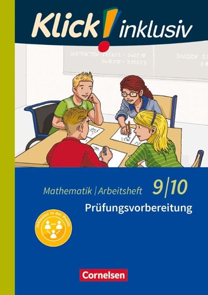 Klick! inklusiv 9./10. Schuljahr - Arbeitsheft 6 - Prüfungsvorbereitung, Elisabeth Jenert ; Petra Kühne - Paperback - 9783060021314