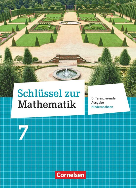 Schlüssel zur Mathematik 7. Schuljahr. Schülerbuch Differenzierende Ausgabe Niedersachsen