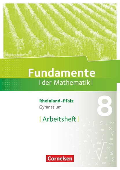 Fundamente der Mathematik 8. Schuljahr - Rheinland-Pfalz - Arbeitsheft mit Lösungen, niet bekend - Paperback - 9783060080199