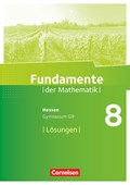 Fundamente der Mathematik 8. Schuljahr - Hessen - Lösungen zum Schülerbuch | auteur onbekend | 