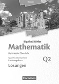 Mathematik Leistungskurs 2. Halbjahr - Hessen - Band Q2. Lösungen zum Schülerbuch | Bigalke, Anton ; Kuschnerow, Horst ; Köhler, Norbert ; Ledworuski, Gabriele | 