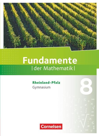 Fundamente der Mathematik 8. Schuljahr - Rheinland-Pfalz - Schülerbuch, Stefan Altherr ; Jochen Dörr ; Rolf Ebel ; Daniela Eberhard - Gebonden - 9783060092765