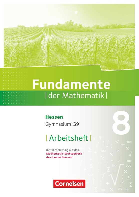 Fundamente der Mathematik 8. Schuljahr - Hessen - Arbeitsheft mit Lösungen