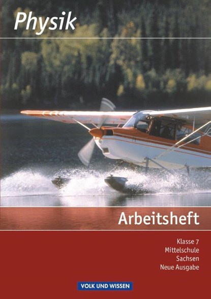 Physik 7. Schuljahr. Arbeitsheft. Mittelschule Sachsen, niet bekend - Paperback - 9783060100712