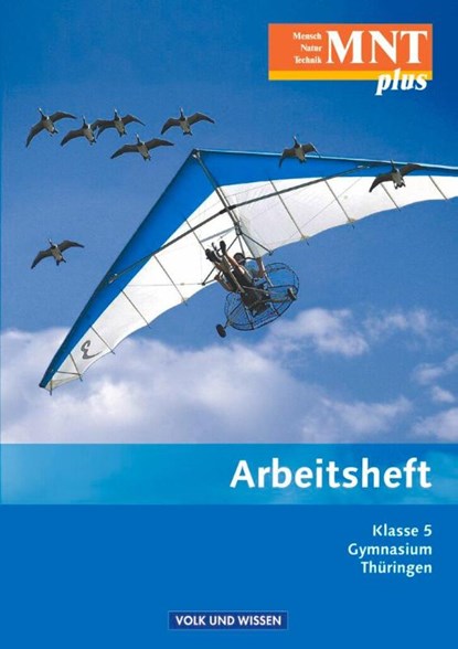 MNT plus 5. Schuljahr Arbeitsheft. Gymnasium Thüringen, Karin Arnold ; Hans Blümel ; Beatrice Burkard ; Rainer Diekmann - Paperback - 9783060101863