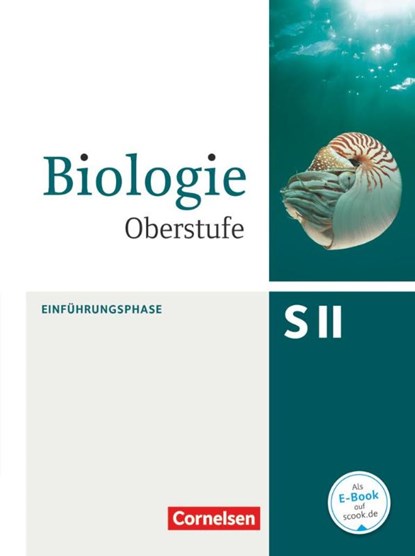 Biologie Oberstufe Einführungsphase. Schülerbuch Nordrhein-Westfalen, Stefan Bierbaum ; Ulrich Weber ; Marianne Weis ; Axel Björn Brott - Gebonden - 9783060103478