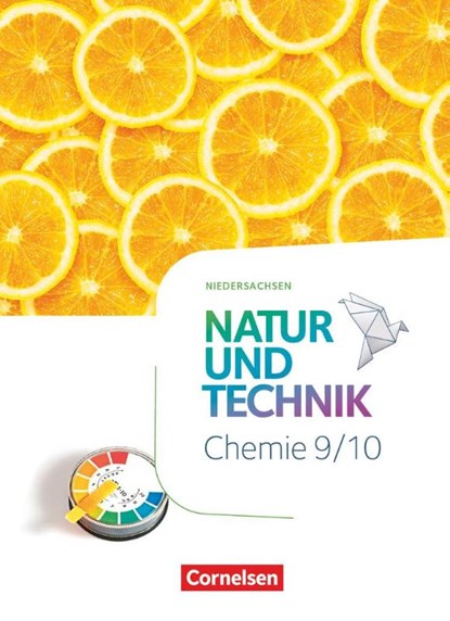 Natur und Technik 9./10. Schuljahr. Chemie - Niedersachsen - Schulbuch, Stephan Kienast ; Peter Slaby ; Martin Löffelhardt ; Carsten Kuck - Gebonden - 9783060112531