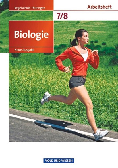Biologie 7./8. Schuljahr. Arbeitsheft Regelschule Thüringen, Iris Angermann ; Engelhardt Göbel ; Udo Hampl ; Patrick Handschuh - Paperback - 9783060112692