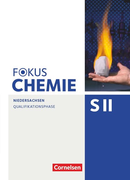 Fokus Chemie - Sekundarstufe II Qualifikationsphase - Niedersachsen - Schülerbuch, Holger Fleischer ;  Annkathrien Jaek ;  Carsten Kinzel ;  Carina Kronabel ;  Jörn Peters ;  Jens Riedel - Gebonden - 9783060119073