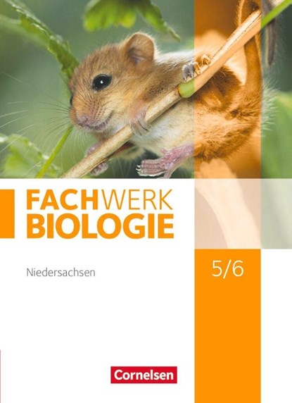 Fachwerk Biologie 5./6. Schuljahr. Schülerbuch Niedersachsen, Udo Hampl ; Marianne Herrmann ; Katrin Oberschelp ; Anke Pohlmann - Gebonden - 9783060148530