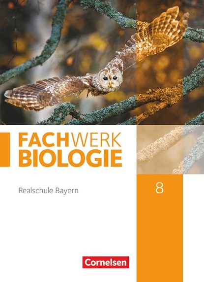 Fachwerk Biologie 8. Jahrgangsstufe - Realschule Bayern - Schülerbuch, Udo Hampl ;  Andreas Miehling ;  Matthias Niedermeier ;  Peter Pondorf ;  Reinhold Rehbach ;  Judith Vehlow - Gebonden - 9783060148714