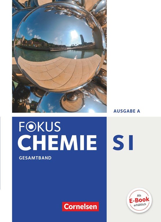 Fokus Chemie Ausgabe A. Gesamtband Schülerbuch Gymnasium