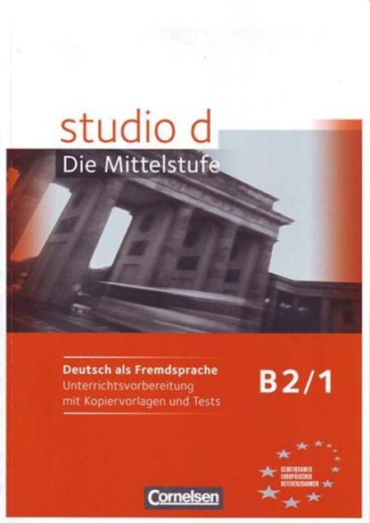 studio d - Die Mittelstufe, Ulrike Würz ; Britta Winzer-Kiontke ; Nelli Pasemann ; Christina Kuhn - Paperback - 9783060200955
