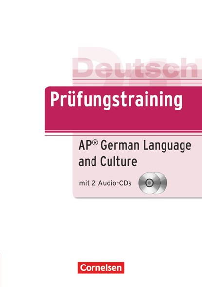 Prüfungstraining DaF B2 - AP German Language and Culture Exam, Katharina Barbe ;  Volker Langeheine ;  Ninja Nagel ;  Sigurd Piwek ;  John Stark ;  Friedemann Stuebing - Paperback - 9783060208722