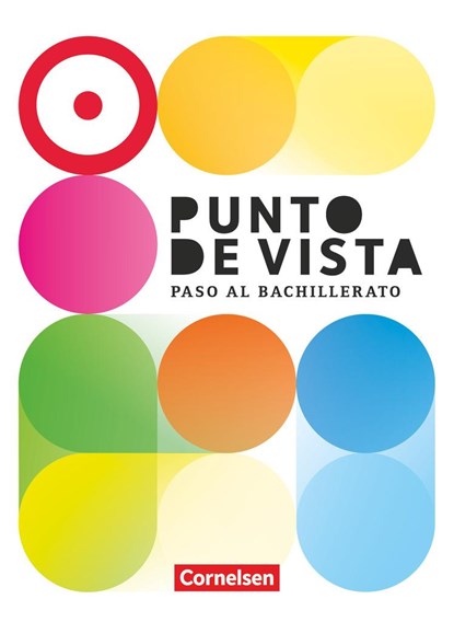 Punto de vista B1 - Spanisch für die Einführungsphase - Schulbuch, Manuel Vila Baleato ;  Alexander Gropper ;  Carolina Goreczka-Hehl - Paperback - 9783060215638