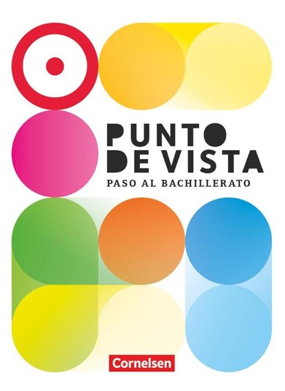 Punto de vista B1+: 10./11. Schuljahr - Spanisch für die Einführungsphase - Paso al Bachillerato - Ausgabe 2023 - Schulbuch, Manuel Vila Baleato ; Alexander Gropper ; Carolina Goreczka-Hehl - Paperback - 9783060215638