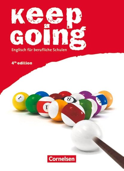 Keep Going. Schülerbuch. Ausgabe 2009, Shaunessy Ashdown ; Steve Williams - Paperback - 9783060241484