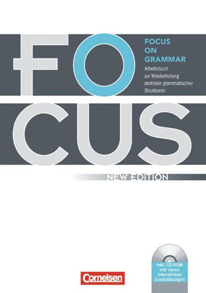 Focus on Grammar. Neue AusgabeArbeitsbuch zur Wiederholung zentraler grammatischer Strukturen, mit CD-ROM, Willibald Bliemel ; Brian McCredie ; Steve Williams - Gebonden - 9783060241507