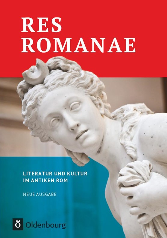 Res Romanae - Literatur und Kultur im antiken Rom