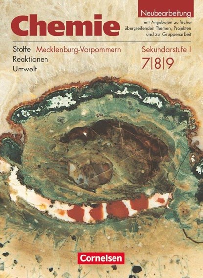 Chemie 7.- 9. Lehrbuch. Sekundarstufe 1. Realschule Mecklenburg-Vorpommern. Neubearbeitung, Barbara Arndt ; Karin Arnold ; Roland Brauer ; Volkmar Dietrich - Paperback - 9783060307425