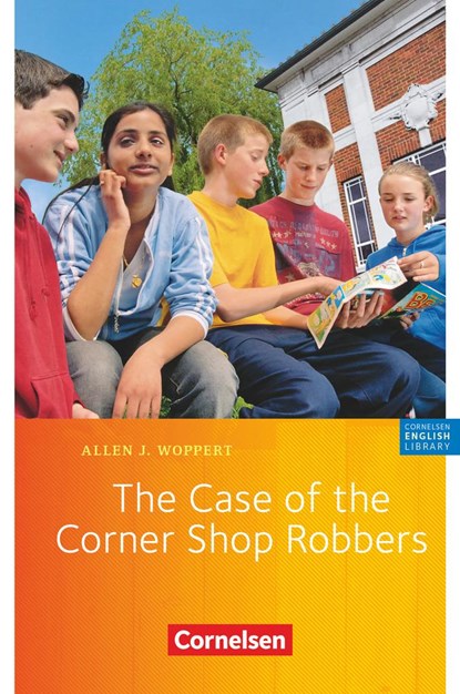 The Case of the Corner Shop Robbers, Allen J. Woppert - Paperback - 9783060312115