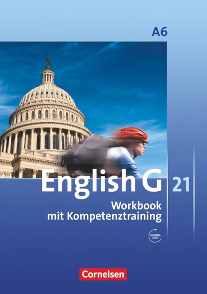 English G 21. Ausgabe A 6. Abschlussband 6-jährige Sekundarstufe I. Workbook mit Audios online, Jennifer Seidl - Gebonden - 9783060312368