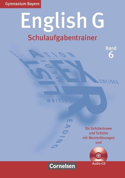 English G 6: 10. Jahrgangsstufe, Gymnasium Bayern. Schulaufgabentrainer, Geoff Sammon - Gebonden - 9783060318384