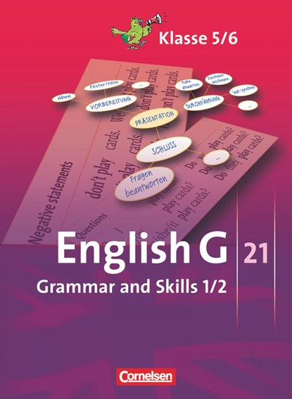 English G 21. Ausgaben A, B und D 1 und 2. Grammar and Skills, Joachim Blombach ;  Helmut Dengler ;  Ursula Fleischhauer ;  Birgit Ohmsieder ;  Uwe Tröger - Paperback - 9783060319770