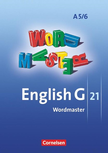 English G 21. Ausgabe A5 und A 6. Abschlussband 5-jährige und 6-jährige Sekundarstufe I. Wordmaster, Wolfgang Neudecker - Paperback - 9783060320486