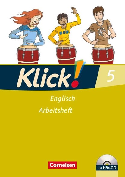 Klick! Englisch 5: 9. Schuljahr. Arbeitsheft mit Hör-CD, Susanne Baumgartner ; Brigitta Strube ; Maria Willner - Gebonden - 9783060321223