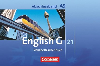 English G 21. Ausgabe A 5. Abschlussband. Vokabeltaschenbuch, Jörg Rademacher ; Hellmut Schwarz - Gebonden - 9783060323173