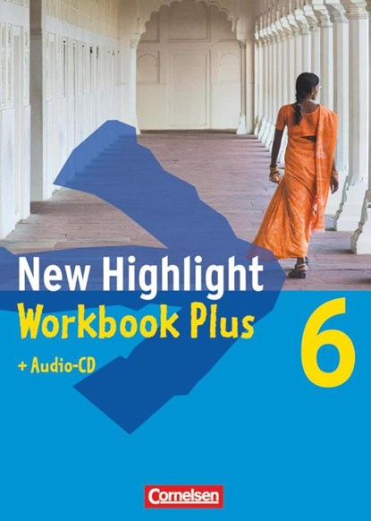 New Highlight. Allgemeine Ausgabe 6: 10. Schuljahr. Workbook Plus mit Text-CD, Gwen Berwick - Gebonden - 9783060324224