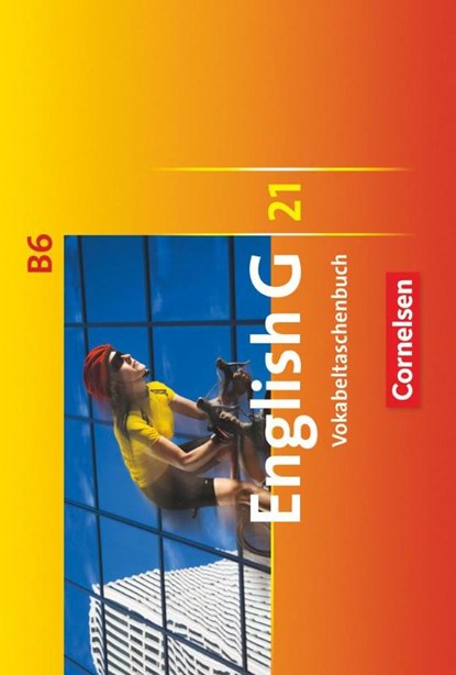 English G 21. Ausgabe B 6. Vokabeltaschenbuch, Hellmut Schwarz ; Wolfgang Biederstädt - Gebonden - 9783060324484
