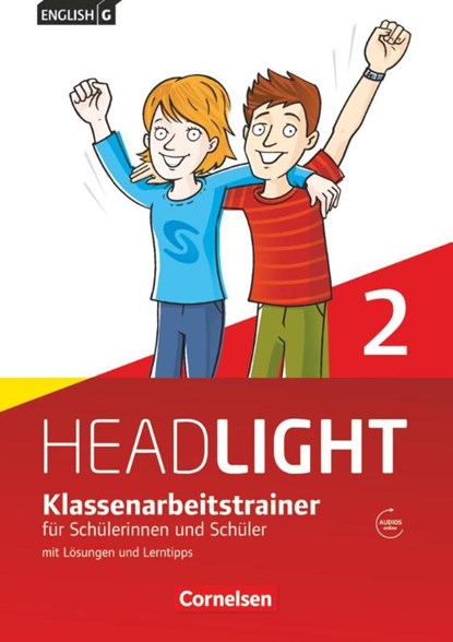 English G Headlight 02: 6. Schuljahr. Klassenarbeitstrainer mit Lösungen und Audios online, Bärbel Schweitzer - Paperback - 9783060325962