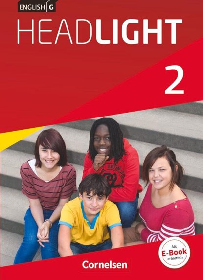 English G Headlight 02: 6. Schuljahr. Schülerbuch, Susan Abbey ; Frank Donoghue ; Marc Proulx - Gebonden - 9783060326105