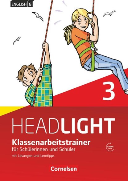 English G Headlight 3: 7. Schuljahr. Klassenarbeitstrainer mit Lösungen und Audios online, Bärbel Schweitzer - Paperback - 9783060326341