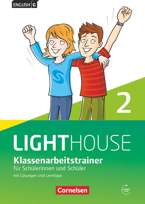 English G LIGHTHOUSE 02: 6. Schuljahr. Klassenarbeitstrainer mit Lösungen und Audios online. Allgemeine Ausgabe