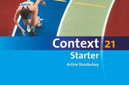 Context 21 - Starter. Active Vocabulary, Hellmut Schwarz - Paperback - 9783060328673