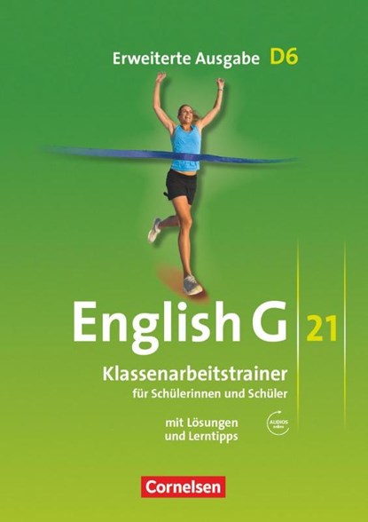 English G 21. Erweiterte Ausgabe D 6. Klassenarbeitstrainer mit Lösungen und Audios online, Bärbel Schweitzer - Paperback - 9783060329939