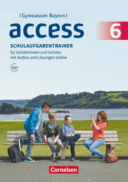 Access - Bayern 6. Jahrgangsstufe - Schulaufgabentrainer mit Audios und Lösungen online, Bärbel Schweitzer - Paperback - 9783060335824