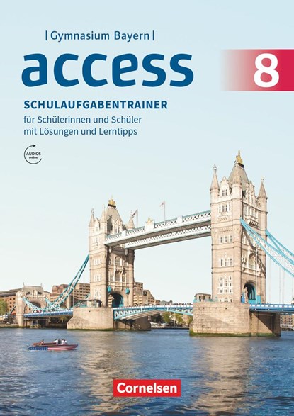 Access 8. Jahrgangsstufe - Bayern - Schulaufgabentrainer mit Audios und Lösungen online, Jörg Rademacher ;  Engelbert Thaler - Paperback - 9783060335848