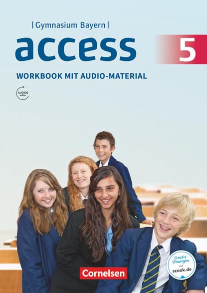 Access - Bayern 5. Jahrgangsstufe - Workbook mit Audios online und MyBook, Jörg Rademacher ;  Engelbert Thaler - Paperback - 9783060336579