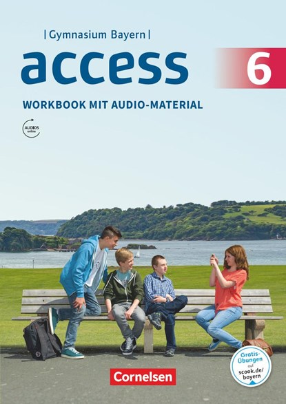Access - Bayern 6. Jahrgangsstufe - Workbook mit Audios online, Jörg Rademacher ;  Engelbert Thaler - Paperback - 9783060336593