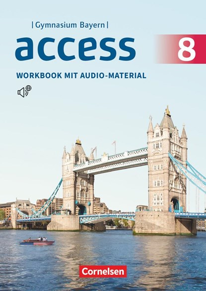 Access 8. Jahrgangsstufe - Bayern - Workbook mit Audios online, Jörg Rademacher ;  Engelbert Thaler - Paperback - 9783060336630