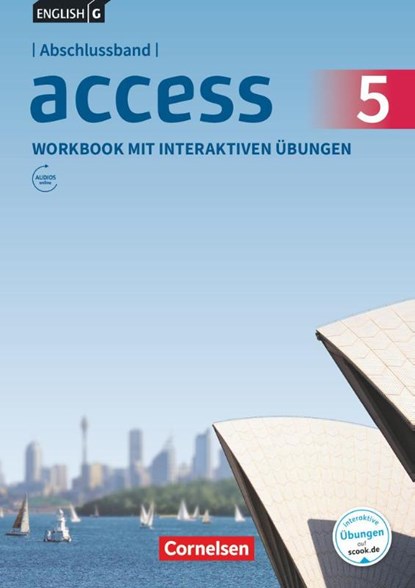 English G Access Abschlussband 5: 9. Schuljahr - Allgemeine Ausgabe - Workbook mit interaktiven Übungen auf scook.de, Jennifer Seidl ; Eleanor Toal - Paperback - 9783060337446