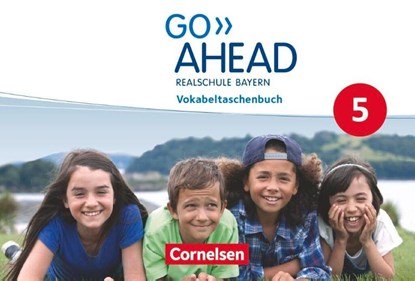 Go Ahead 5. Jahrgangsstufe - Vokabeltaschenbuch Realschule Bayern, Georg Raspe ; Ingrid Raspe - Gebonden - 9783060338764
