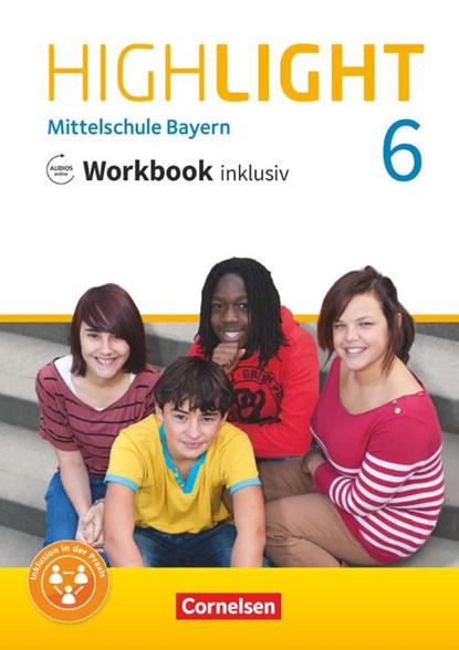 Highlight 6. Jahrgangsstufe - Mittelschule Bayern - Workbook inklusiv mit Audios online, Gwen Berwick - Paperback - 9783060340828