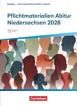Context - Schwerpunktthema Abitur Englisch - Pflichtmaterialien Abitur Niedersachsen 2028 - Textheft - Zu allen Materialien für das grundlegende und erhöhte Niveau - Claudia Krapp ; Wiebke Bettina Dietrich ; Lars Schüler ; Eva Runge - 9783060346431